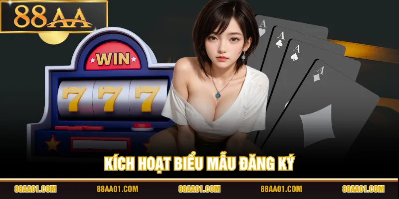 Kích hoạt biểu mẫu đăng ký